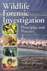 Wildlife Forensic Investigation : Principles and Practice - eBook