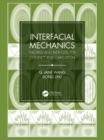 Interfacial Mechanics : Theories and Methods for Contact and Lubrication - Book