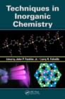 Techniques in Inorganic Chemistry - Book