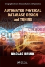 Automated Physical Database Design and Tuning - Book