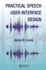 Practical Speech User Interface Design - eBook