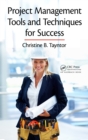 Project Management Tools and Techniques for Success - eBook