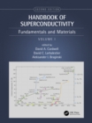 Handbook of Superconductivity : Fundamentals and Materials, Volume One - Book