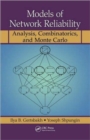 Models of Network Reliability : Analysis, Combinatorics, and Monte Carlo - Book