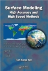 Surface Modeling : High Accuracy and High Speed Methods - Book