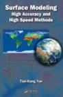 Surface Modeling : High Accuracy and High Speed Methods - eBook