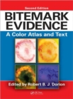 Bitemark Evidence : A Color Atlas and Text, 2nd Edition - Book