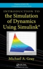Introduction to the Simulation of Dynamics Using Simulink - Book