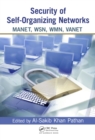 Security of Self-Organizing Networks : MANET, WSN, WMN, VANET - eBook