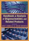 Handbook of Analysis of Oligonucleotides and Related Products - Book