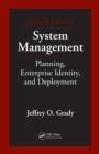 System Management : Planning, Enterprise Identity, and Deployment, Second Edition - Book