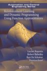 Reinforcement Learning and Dynamic Programming Using Function Approximators - Book