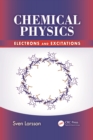 Chemical Physics : Electrons and Excitations - eBook