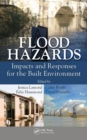 Flood Hazards : Impacts and Responses for the Built Environment - eBook