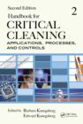 Handbook for Critical Cleaning : Applications, Processes, and Controls, Second Edition - eBook