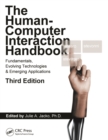 Human Computer Interaction Handbook : Fundamentals, Evolving Technologies, and Emerging Applications, Third Edition - eBook