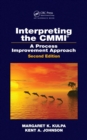 Interpreting the CMMI (R) : A Process Improvement Approach, Second Edition - eBook