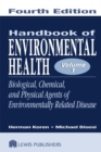 Handbook of Environmental Health, Two Volume Set - eBook