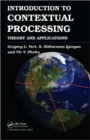 Introduction to Contextual Processing : Theory and Applications - Book