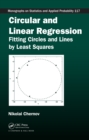 Circular and Linear Regression : Fitting Circles and Lines by Least Squares - eBook