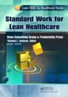 Standard Work for Lean Healthcare - Book
