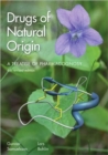 Drugs of Natural Origin : A Treatise of Pharmacognosy - Book