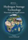 Hydrogen Storage Technology : Materials and Applications - Book
