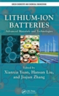 Lithium-Ion Batteries : Advanced Materials and Technologies - Book