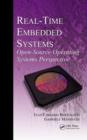 Real-Time Embedded Systems : Open-Source Operating Systems Perspective - Book