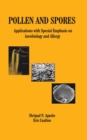 Pollen and Spores : Applications with Special Emphasis on Aerobiology and Allergy - eBook