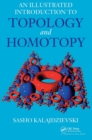 An Illustrated Introduction to Topology and Homotopy - Book