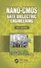 Nano-CMOS Gate Dielectric Engineering - eBook