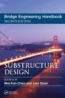 Bridge Engineering Handbook : Substructure Design - Book