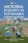 Microbial Ecology in Sustainable Agroecosystems - Book