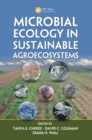 Microbial Ecology in Sustainable Agroecosystems - eBook