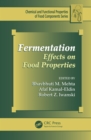 Fermentation : Effects on Food Properties - eBook
