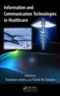 Information and Communication Technologies in Healthcare - Book