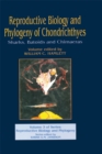 Reproductive Biology and Phylogeny of Chondrichthyes : Sharks, Batoids, and Chimaeras, Volume 3 - eBook