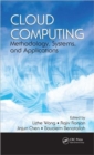 Cloud Computing : Methodology, Systems, and Applications - Book