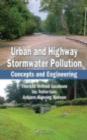 Urban and Highway Stormwater Pollution : Concepts and Engineering - eBook