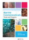Marine Cosmeceuticals : Trends and Prospects - Book