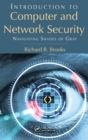 Introduction to Computer and Network Security : Navigating Shades of Gray - Book
