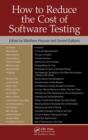 How to Reduce the Cost of Software Testing - Book