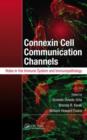 Connexin Cell Communication Channels : Roles in the Immune System and Immunopathology - eBook