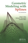 Geometric Modeling with Splines : An Introduction - eBook