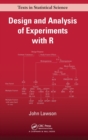 Design and Analysis of Experiments with R - Book