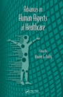 Advances in Human Aspects of Healthcare - eBook