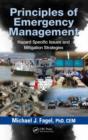 Principles of Emergency Management : Hazard Specific Issues and Mitigation Strategies - Book