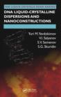 DNA Liquid-Crystalline Dispersions and Nanoconstructions - Book