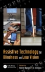 Assistive Technology for Blindness and Low Vision - Book